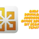 Cara Download Microsoft Office 2010 64 Bit Secara Tepat