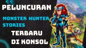 Monster Hunter Stories - surya123slot.vip