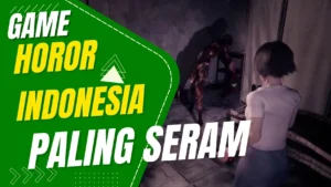 Game Horor Indonesia Paling Seram - megaplay777.live